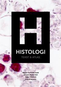 Histologi - tekst & atlas