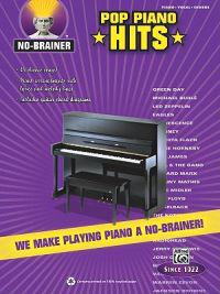 No-Brainer Pop Piano Hits: We Make Playing Piano a No Brainer!