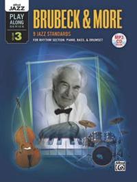 Alfred Jazz Play-Along -- Brubeck & More, Vol 3: Rhythm Section (Piano, Bass, Drum Set), Book & CD [With CD (Audio)]
