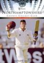 Northamptonshire County Cricket Club (Classic Matches)