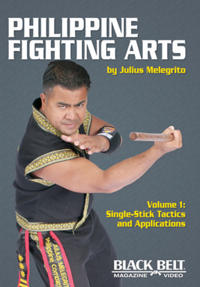 Philippine Fighting Arts, Volume 1: Single-Stick Tactics and Applications