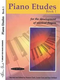 Piano Etudes for the Development of Musical Fingers, Bk 1