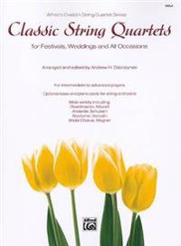 Classic String Quartets for Festivals, Weddings, and All Occasions, Viola