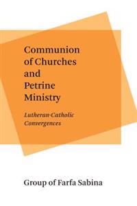 Communion of Churches and Petrine Ministry