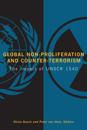 Global Non-Proliferation and Counter-Terrorism