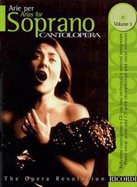 Cantolopera: Arias for Soprano - Volume 3: Cantolopera Collection