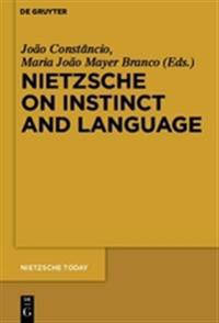 Nietzsche on Instinct and Language