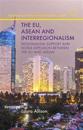 The EU, ASEAN and Interregionalism