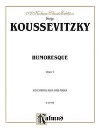 Humoresque, Op. 4