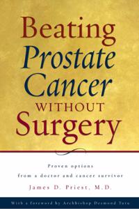 Beating Prostate Cancer Without Surgery