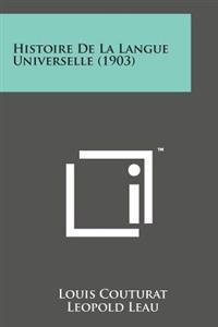 Histoire de La Langue Universelle (1903)