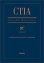CTIA Consolidated Treaties and International Agreements 2007 Volume 3 Issued December 2008