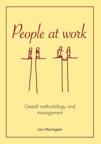 People at Work: Gestalt methodology and management