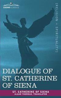 Dialogue of St. Catherine of Siena