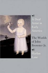 A Deaf Artist in Early America
