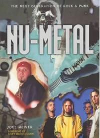NU-Metal: The Next Generation of Rock & Punk