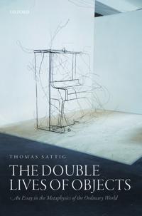 The Double Lives of Objects