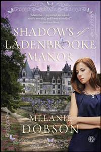 Shadows of Ladenbrooke Manor