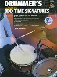 Drummer's Guide to Odd Time Signatures [With CD (Audio)]