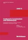 Leukocyte Locomotion and Chemotaxis