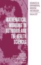 Mathematical Modeling in Nutrition and the Health Sciences