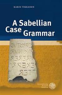 A Sabellian Case Grammar