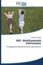 Msi - Multisystemisk Intervensjon