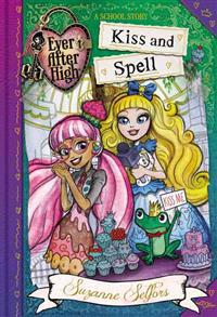 Ever After High: Kiss and Spell