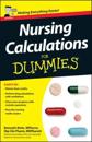 Nursing Calculations For Dummies