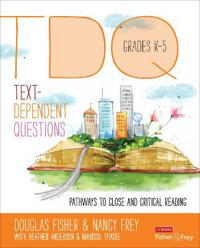 Text Dependent Questions, Grades K-5