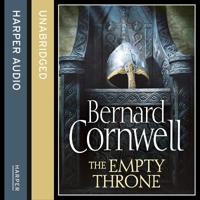 Empty Throne (the Last Kingdom Series, Book 8)