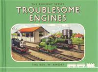 Thomas the Tank Engine the Railway Series: Troublesome Engines