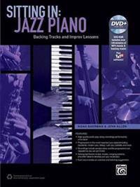Sitting In: Jazz Piano: Backing Tracks and Improv Lessons
