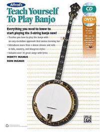 Alfred's Teach Yourself to Play Banjo: Everything You Need to Know to Start Playing the 5-String Banjo, Book, CD & DVD