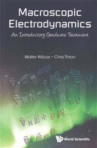 Macroscopic Electrodynamics