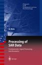 Processing of SAR Data