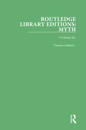 Routledge Library Editions: Myth