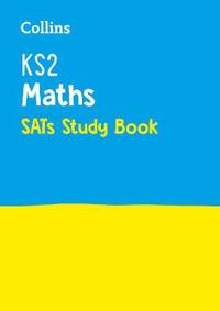 KS2 Maths SATs Revision Guide