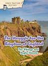Viking and Anglo-Saxon Struggle for England