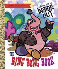 The Bing Bong Book (Disney/Pixar Inside Out)