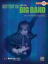 Sittin' in with the Big Band: Guitar [With CD]