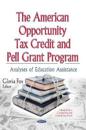 American Opportunity Tax CreditPell Grant Program