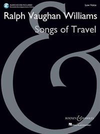 Songs of Travel: Low Voice New Edition with Online Audio of Piano Accompaniments