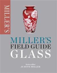 Miller's Field Guide Glass