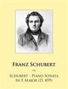 Schubert - Piano Sonata In E Major (D. 459)