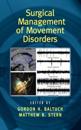 Surgical Management of Movement Disorders