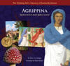 Agrippina "Atrocious and Ferocious"