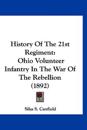 History Of The 21st Regiment