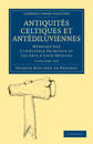 Antiquités Celtiques et Antédiluviennes 3 Volume Paperback Set