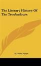 Literary History Of The Troubadours